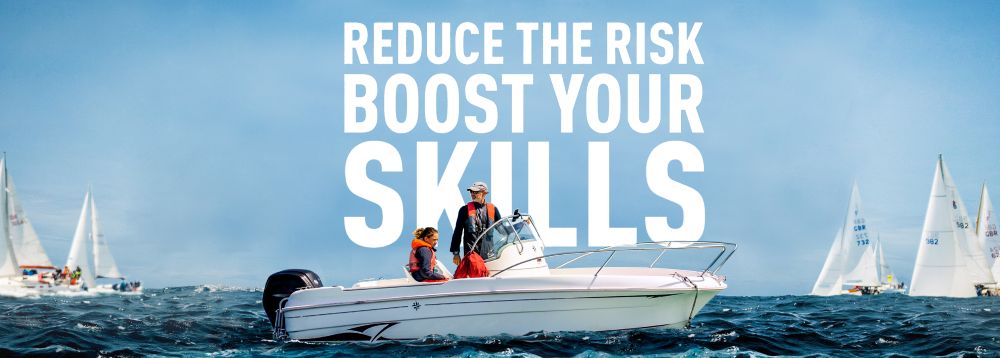 Graphic for water safety campaign for boaters. Text says 'reduce the risk boost your skills' with two people on a speedboat and other sailing boats in the background